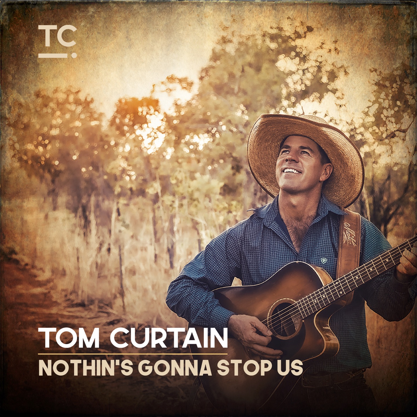 Nothin's Gonna Stop Us Album by Tom Curtain